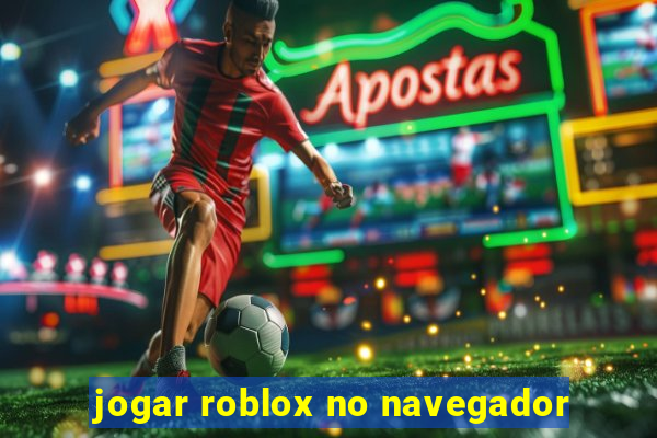 jogar roblox no navegador